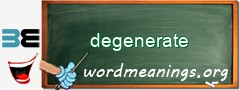 WordMeaning blackboard for degenerate